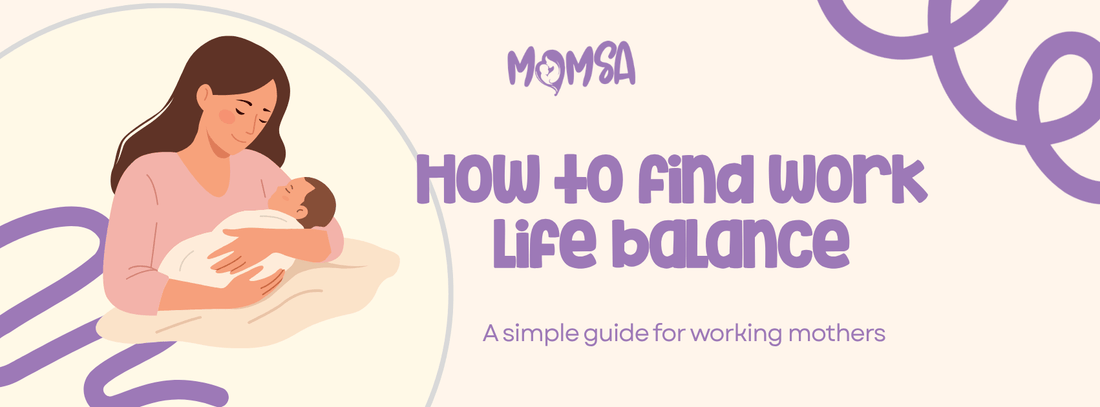 How to Find Work-Life Balance as a Working Mom by Ayesha Shafaat